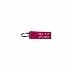 Calm Down Caren ACCESSORIES Fresh Out Of F***s Keychain